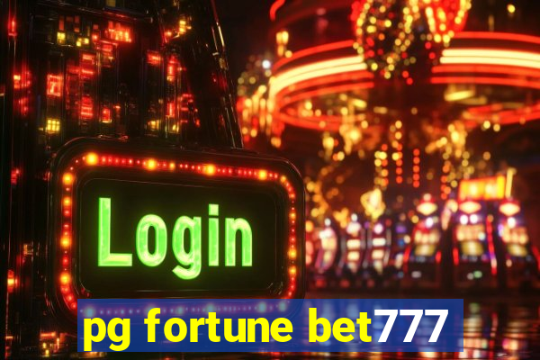 pg fortune bet777